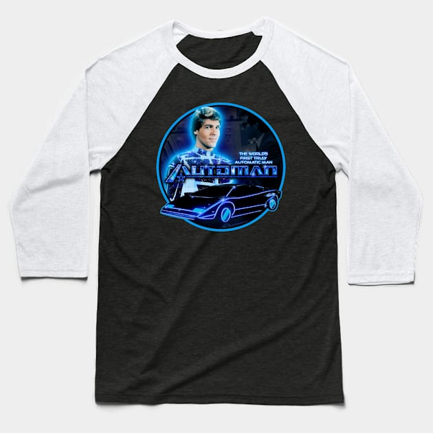 Automan - The World's First Truly Automatic Man! Baseball T-Shirt by RetroZest